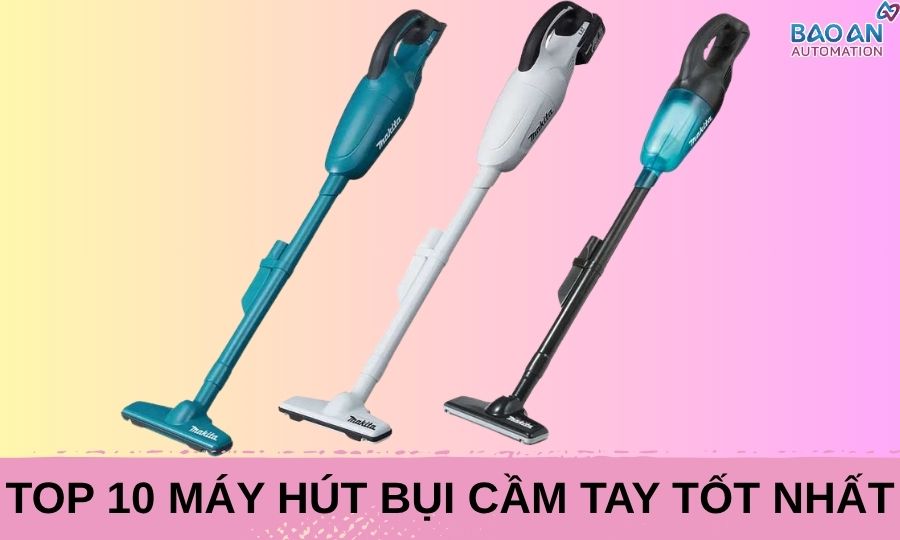 Máy hút bụi là gì? Cấu tạo, nguyên lý làm việc và phân loại